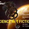 Science Not Fiction: Die Welt der Technik