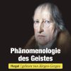 Phänomenlogie des Geistes, Hegel