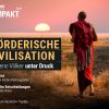 Mörderische Zivilisationen: Indigene Völker unter Druck