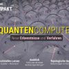 Quantencomputer: Neue Erkenntnisse und Verfahren